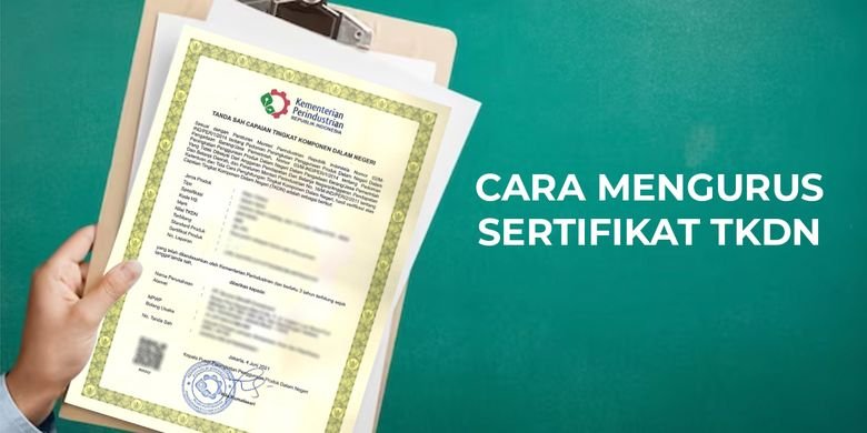 cara mendapatkan sertifikat tkdn